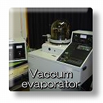 High vacuum evaporation