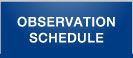 OBSERVATION SCHEDULE