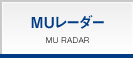 MU RADAR