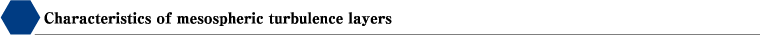 Characteristics of mesospheric turbulence layers
